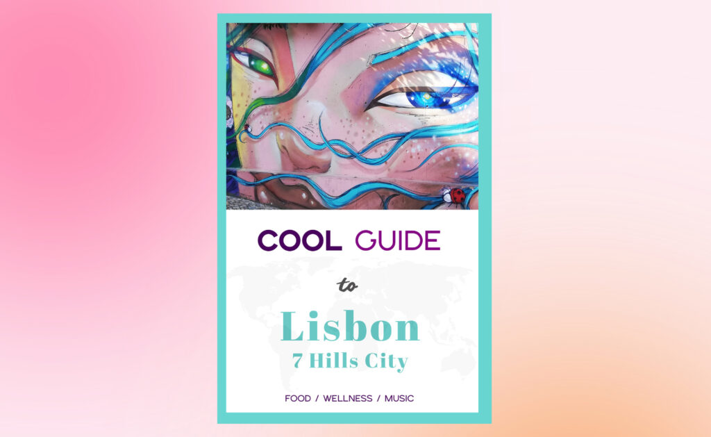 travel guide to Lisbon 2023 for digital nomads
